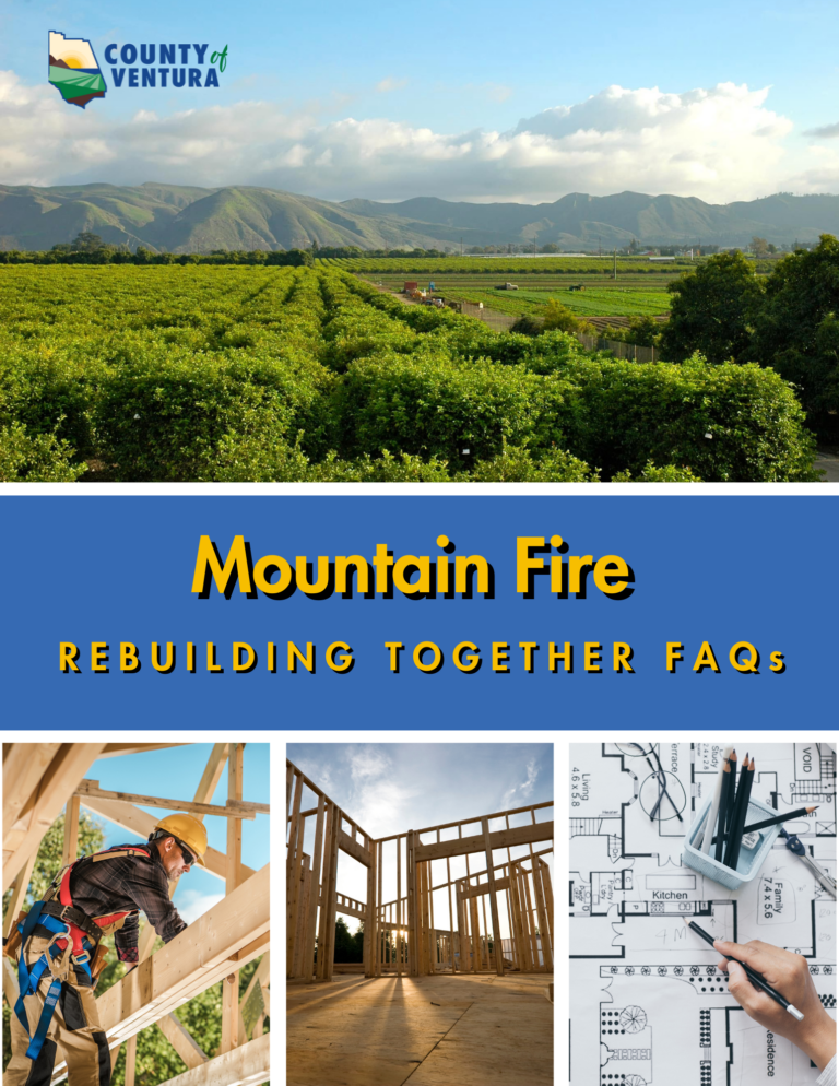 Scenic view of Ventura County fields and mountains; rebuilding process with construction images.